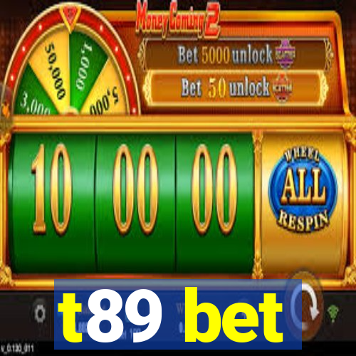 t89 bet